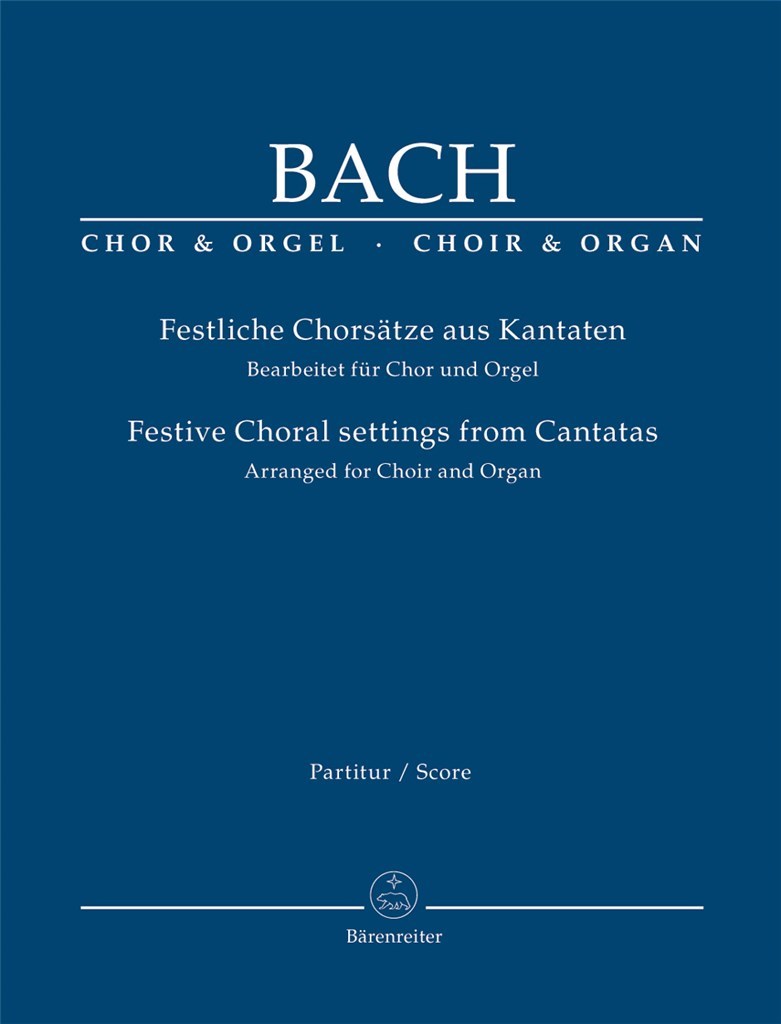 Festive Choral Settings From Cantatas